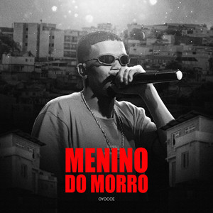 MENINO DO MORRO (Live)