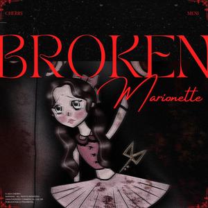 Broken Marionette (feat. Meni)