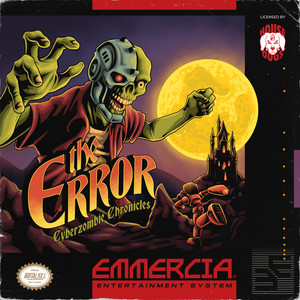 The Error: Cyberzombie Chronicles