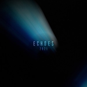 Echoes 2021