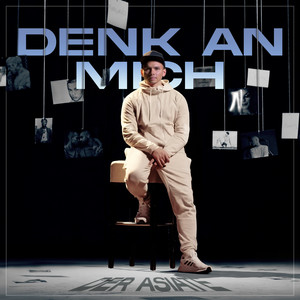 Denk an mich (Explicit)