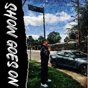 Show Goes On (Explicit)