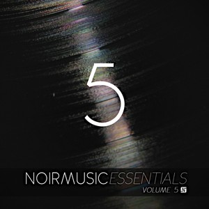 Noir Music Essentials, Vol. 5