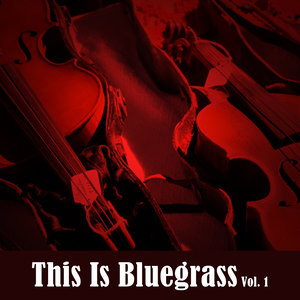 This Is Bluegrass, Vol. 1