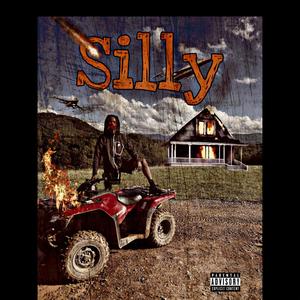 Silly (Explicit)