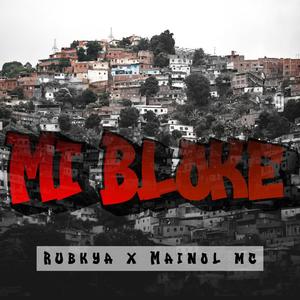 Mi Bloke (feat. Rubkya)