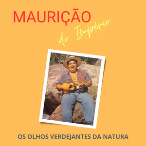 Os Olhos Verdejantes da Natura