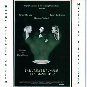 L'assurance est un plat qui se mange froid (Original Motion Picture Soundtrack)