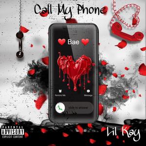 Call My Phone (Explicit)