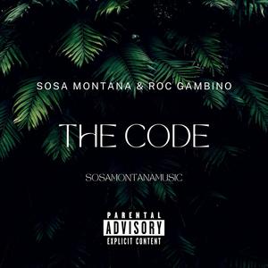 The Code (feat. Roc Gambino) [Explicit]