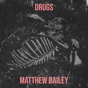 Drugs (Explicit)