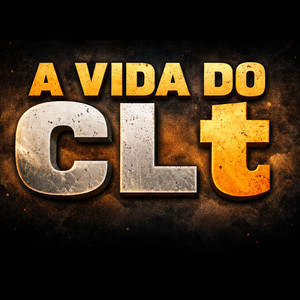 A VIDA DO CLT