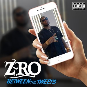 Between the Tweets (Explicit)