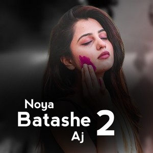 Noya Batashe Aj 2