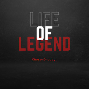 Life of a Legend (Explicit)