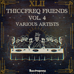 Thiccfreq Friends Vol. 4 (Explicit)