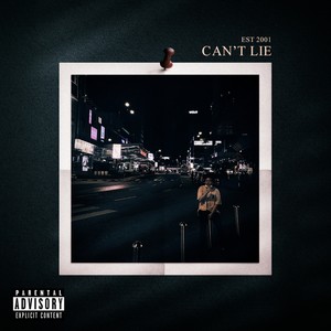 Can't Lie (feat. LegitMarcus)