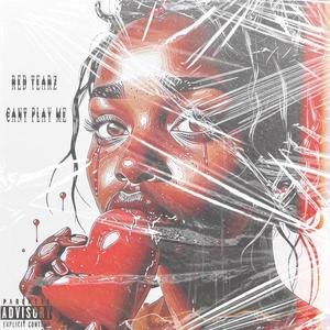 Cant Play Me (feat. Moxie Cardae) (Explicit)