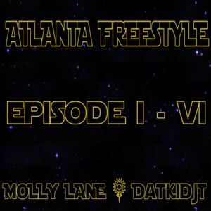 ATLANTA FREESTYLE I (feat. DatKidJT) (Explicit)