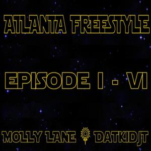 ATLANTA FREESTYLES (Explicit)