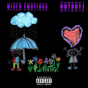 Mixed Emotions (Explicit)