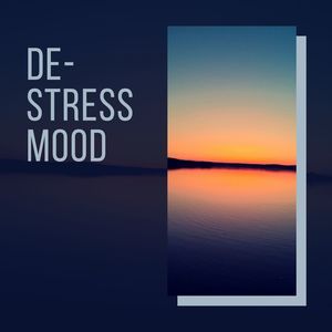 De-Stress Mood