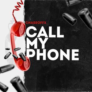Call My Phone (Explicit)