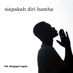 Siapakah Diri Hamba