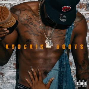 Knockin' Boots (Explicit)