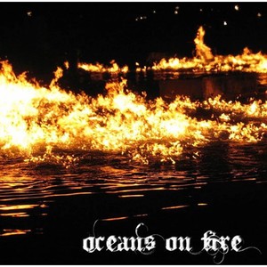 Oceans On Fire EP