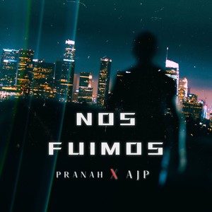 NOS FUIMOS (Explicit)