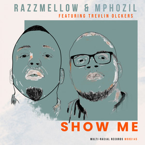 Show Me (Original Mix)