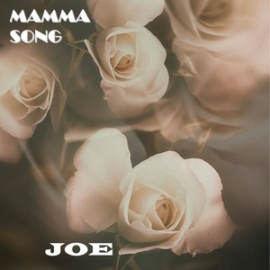 MAMMA SONG (Momma Song)