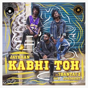 Kabhi Toh (Remixes)