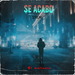 Se Acabo (Explicit)