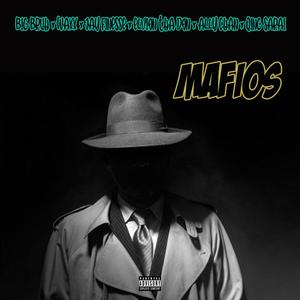 Mafios(feat. WaXx, Jay Finesse, Elvion The Do, Ally Chan & Qing Sarai) (Explicit)