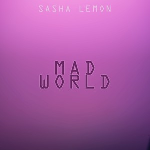 Mad World (Original Mix)