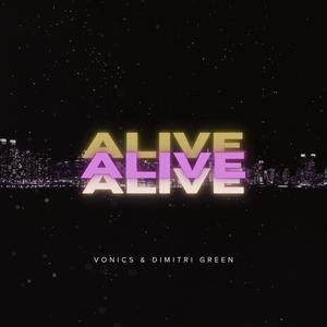 ALIVE (feat. Dimitri Green) [Explicit]