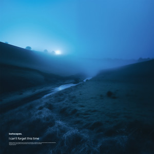 I can't forget this time