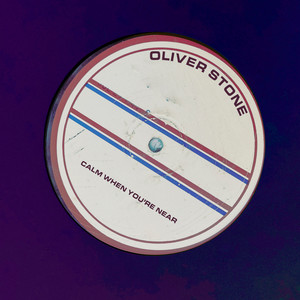 Calm When You’re Near