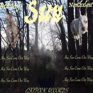 Sun (feat. NonChxlant) (Explicit)