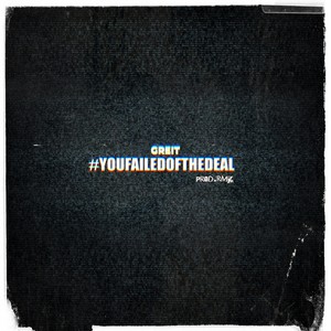 You Failed Of The Deal