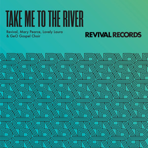 Take Me To The River (Extended)