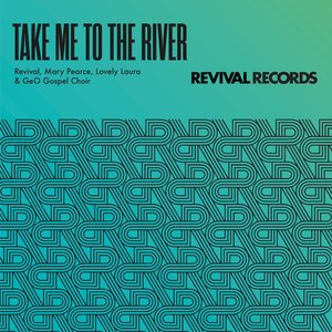 Take Me To The River (Extended Mix)
