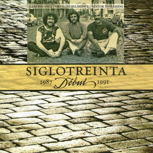 Siglo Treinta: Debut