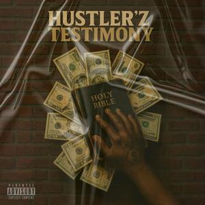 Hustler'z Testimony (feat. Domubeezie) (Explicit)