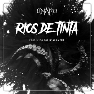 Ríos de Tinta(feat. N3w Lment)
