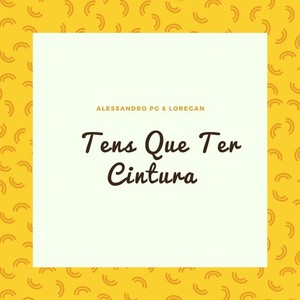 Tens Que Ter Cintura