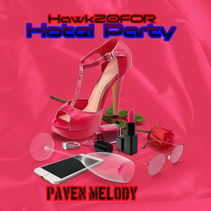 Hotel Party (Explicit)