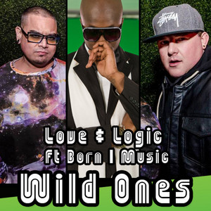 Wild Ones (feat. Born I Music)